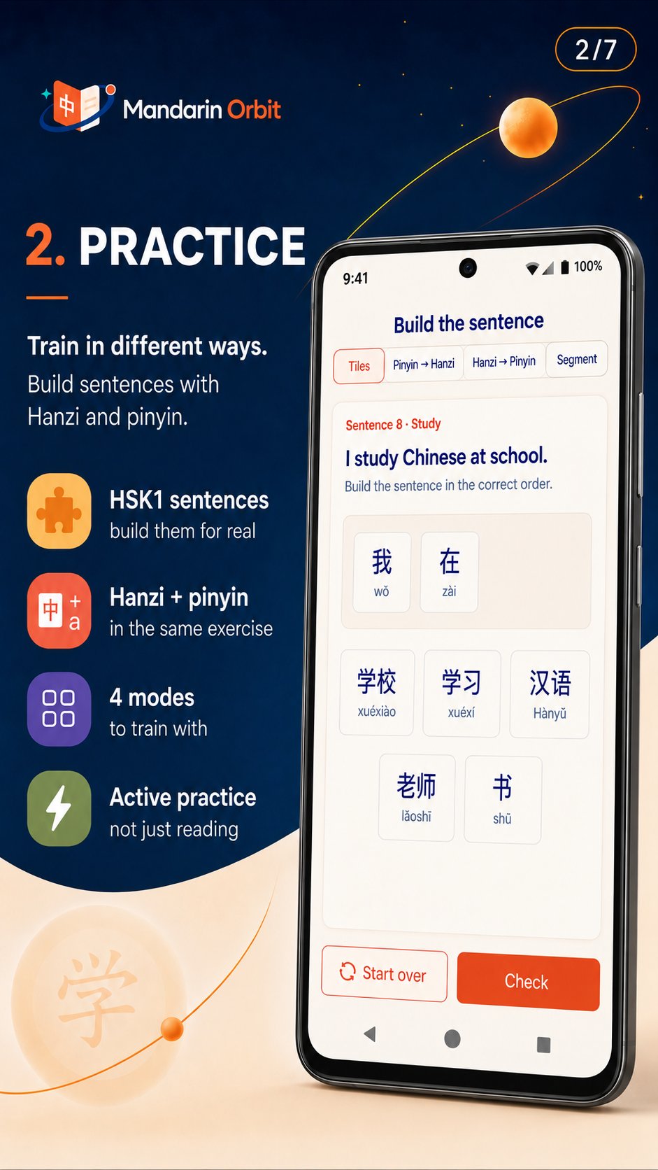 Practise: sentences, Hanzi, Pinyin and multiple practice modes